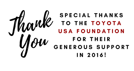 Special thanks to the Toyota USA Foundation for their generous support in 2016!